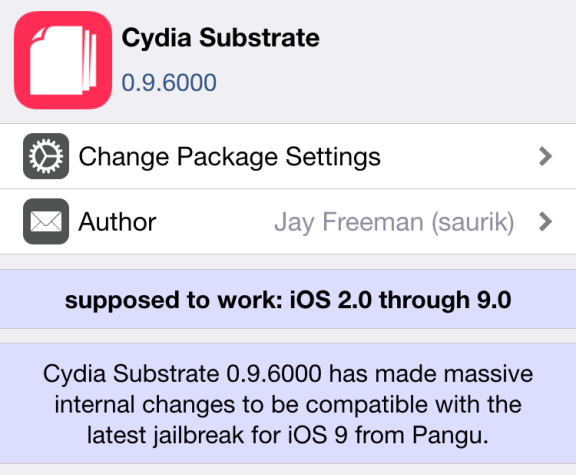 Cydia Substrate با آی‌اواس ۹ سازگار شده است، اما توییک‌ها نه